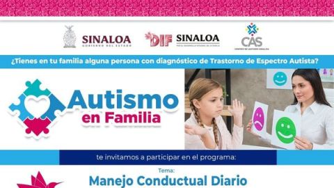 El Centro de Autismo de DIF Sinaloa te invitan a la quinta sesión del programa "Autismo en Familia"
