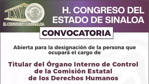 Congreso de Sinaloa convoca a personas interesadas a asumir cargo de Titular del Órgano Interno de Control de la CEDH