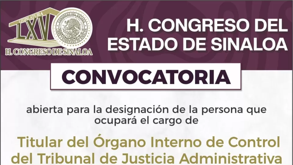 Convocan a asumir el cargo de Titular del Órgano Interno de Control del Tribunal de Justicia Administrativa del Estado