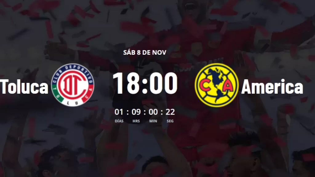 Liga MX: Toluca y América, en un 'partidazo' que promete definir el Apertura 2025
