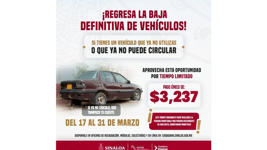 ¡Adiós Adeudos Vehiculares! SATES Sinaloa Reactiva Programa de Baja Definitiva: Paga $3,237 y Libérate de Recargos para Siempre