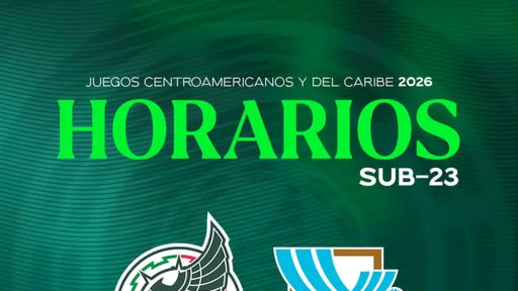 ¡HOY el Tri Sub-23 Busca el Liderato! México vs. Guatemala: Horario y Canales EN VIVO en Juegos Centroamericanos 2026