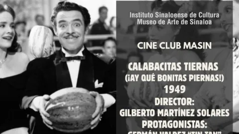 Presentará el MASIN la Pieza del Mes y proyectará “Calabacitas tiernas”