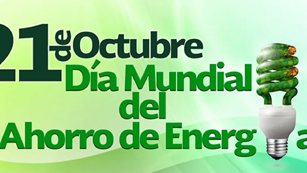 Día Mundial del Ahorro de Energía: La Tecnología como Motor de la Eficiencia en la Era Digital